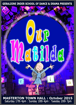 Our Matilda